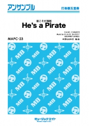 彼こそが海賊【He's a Pirate】【打楽器五重奏】