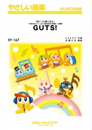 GUTS !