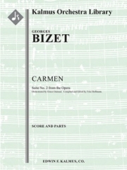 カルメン第二組曲 (ジョルジュ・ビゼー)【Carmen, Suite No. 2】