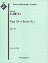 ペール・ギュント第一組曲【Peer Gynt; Suite No. 1, Op. 46】