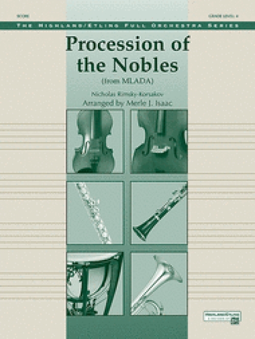 貴族の行進「ムラーダ」より (ニコライ・リムスキー＝コルサコフ)（スコアのみ）【Procession of the Nobles】