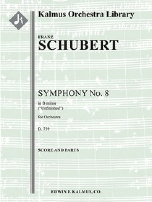 「未完成」交響曲 (フランツ・シューベルト)（スコアのみ）【Symphony No. 8(7) in B minor, D. 759 'Unfinished'】