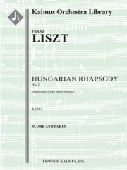 ハンガリー狂詩曲第2番 (フランツ・リスト)【Hungarian Rhapsody No. 2, G. 359/2】