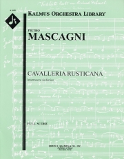 「カヴァレリア・ルスティカーナ」より間奏曲  (ピエトロ・マスカーニ)【Cavalleria Rusticana: Intermezzo Sinfonico】