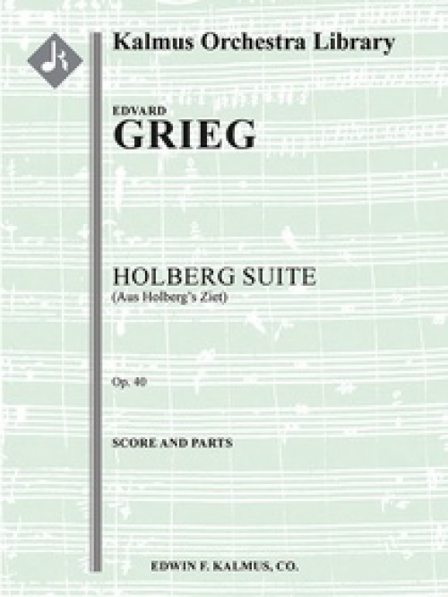 ホルベア組曲・Op.40 (エドヴァルド・グリーグ)（スコアのみ）【Holberg Suite op.40】