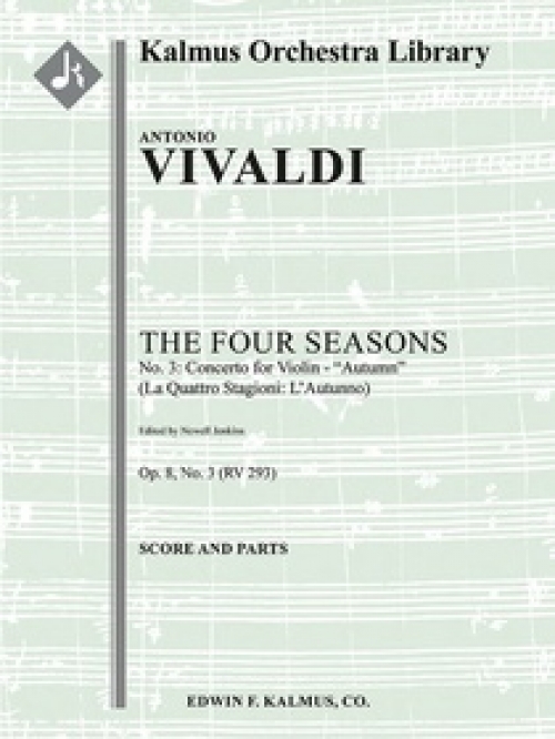 「四季」より秋（スコアのみ）【The Four Seasons, No. 3: Concerto for Violin in F - Autumn】
