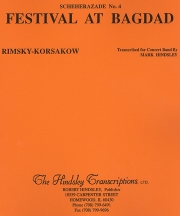 「シェエラザード第四楽章」バグダッドの祭り（マーク・ハインズレー編曲）【Scheherazade – IV. Festival at Bagdad】