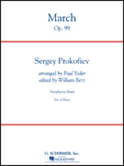 行進曲・作品99（セルゲイ・プロコフィエフ）【March Op.99】