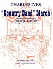 「カントリー・バンド」行進曲（チャールズ・アイヴズ）【Country Band March】
