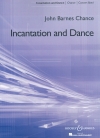 呪文と踊り（ジョン・バーンズ・チャンス）【Incantation and Dance】