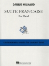 フランス組曲（ダリウス・ミヨー）【Suite Francaise】