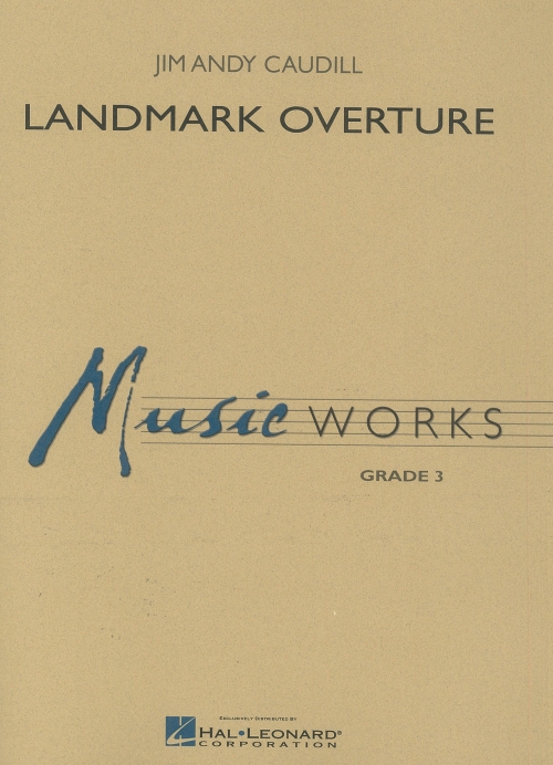 ランドマーク序曲（ジム・アンディ・コーディル）（スコアのみ）【Landmark Overture】