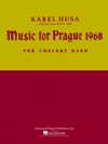 プラハ1968年の為の音楽（カレル・フサ）【Music for Prague (1968)】