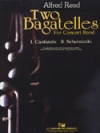 2つのバガテル（アルフレッド・リード）【Two Bagatelles for Concert Band】