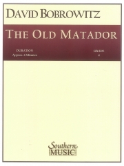 オールド・マタドール（デヴィッド・ボブロウィッツ）【The Old Matador】