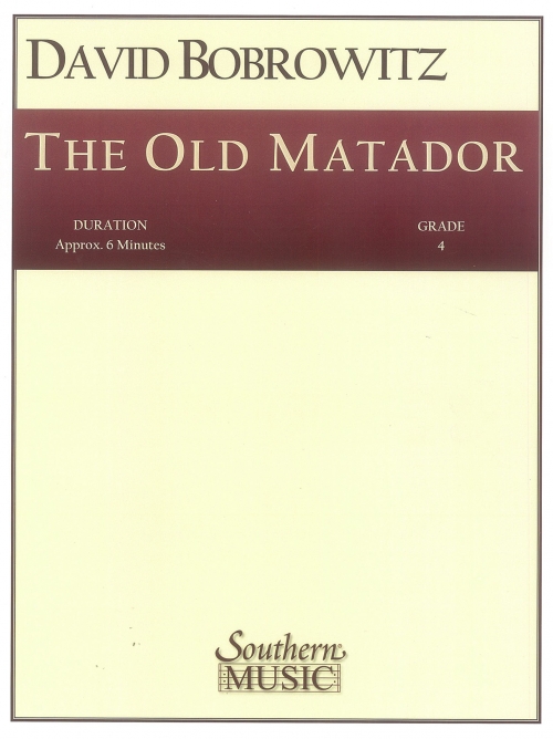 オールド・マタドール（デヴィッド・ボブロウィッツ）（スコアのみ）【The Old Matador】