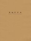 エクアス（エリック・ウィテカー）【Equus】