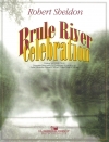 ブルール・リバー・セレブレーション（ロバート・シェルドン）【Brule River Celebration】
