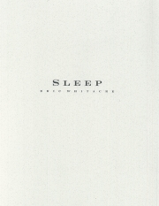 眠り（エリック・ウィテカー）【Sleep】