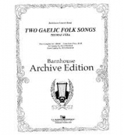 2つのゲール民謡（トーマス・タイラ）【Two Gaelic Folk Songs】