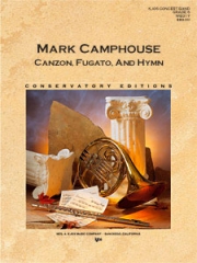 カンツォン、フガートと聖歌（マーク・キャンプハウス）【Canzon, Fugato & Hymn】