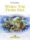 涙が流れるとき（エド・ハックビー）【When The Tears Fell】