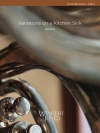 台所用品による変奏曲  (ドン・ギリス)【Variations on a Kitchen Sink】