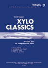 ザイロ・クラシック  (シロフォン・フィーチャー)【Xylo Classics】