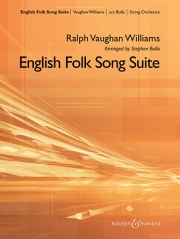 イギリス民謡組曲（レイフ・ヴォーン・ウィリアムズ）【English Folk Song Suite】