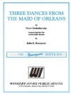 「オルレアンの少女」から３つの舞曲【Three Dances from The Maid of Orleans】