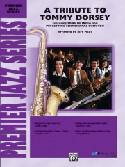 トミー・ドーシーに捧ぐ【A Tribute to Tommy Dorsey】