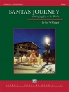 サンタの旅（「もろびとこぞりて」等のシンフォニック調メドレー）【Santa’s Journey】