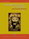 ユカタン半島の伝説（ヴィンス・ガッシ）【Legends of the Yucatan】
