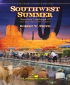 サウスウエストの夏（ロバート・W・スミス）【Southwest Summer American Landscape No. 3】