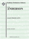 ジャズ・ピチカート（ルロイ・アンダーソン）【Jazz Pizzicato】