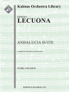 スペイン組曲「アンダルシア」(エルネスト・レクオーナ)【Andalucia, Suite Espagnol】