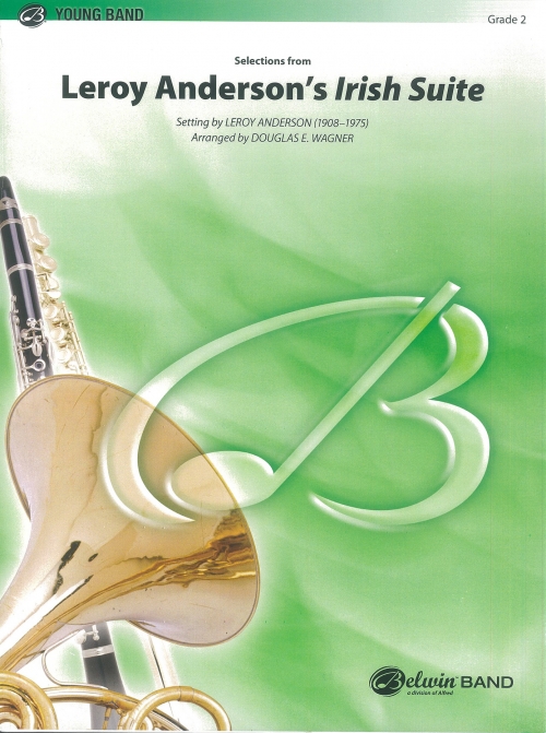 アイルランド組曲 (ルロイ・アンダーソン)（スコアのみ）【Selections from Leroy Anderson's Irish Suite】