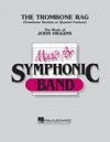 トロンボーン・ラグ（ディキシージャズ、Tbnフィーチャー）【The Trombone Rag】