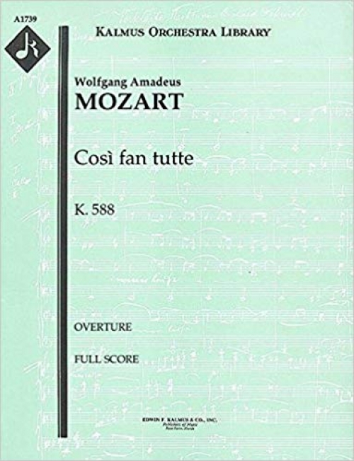 コジ・ファン・トゥッテ序曲【Cosi fan Tutte. K. 588: Overture 