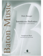 「カヴァレリア・ルスティカーナ」より 間奏曲【Intermezzo Sinfonico from the Opera Cavalleria Rusticana】