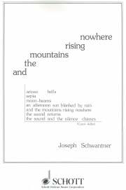 そしてどこにも山の姿はない（ジョセフ・シュワントナー）【And the Mountains Rising Nowhere】