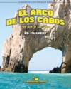 エル・アルコ・デ・ロス・カボス（エド・ハックビー）【El Arco De Los Cabos】