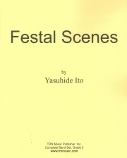 吹奏楽のための抒情的「祭」（伊藤康英）【Festal Scenes】