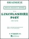 リンカンシャーの花束（パーシー・グレインジャー）【Lincolnshire Posy】