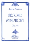 交響曲第2番・作品44（ジェイムズ・バーンズ）【Second Symphony, Op. 44】