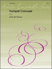 トランペットの回転木馬（トランペット三重奏）【Trumpet Carousel】
