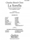 ラ・ソレラ  (シャルル・ボレル＝クレール) （スパニッシュ・マーチ）【La Sorella】