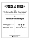 「バグパイプ吹きのシュワンダ」よりポルカとフーガ【Polka and Fugue from “Schwanda, the Bagpiper”】