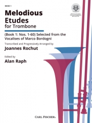 旋律的練習曲（ジョバンニ・ボルドーニ）（トロンボーン）【Melodious Etudes for Trombone, Book 1: Nos. 1-60】