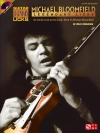 マイク・ブルームフィールド・レジェンダリー【Michael Bloomfield – Legendary Licks】